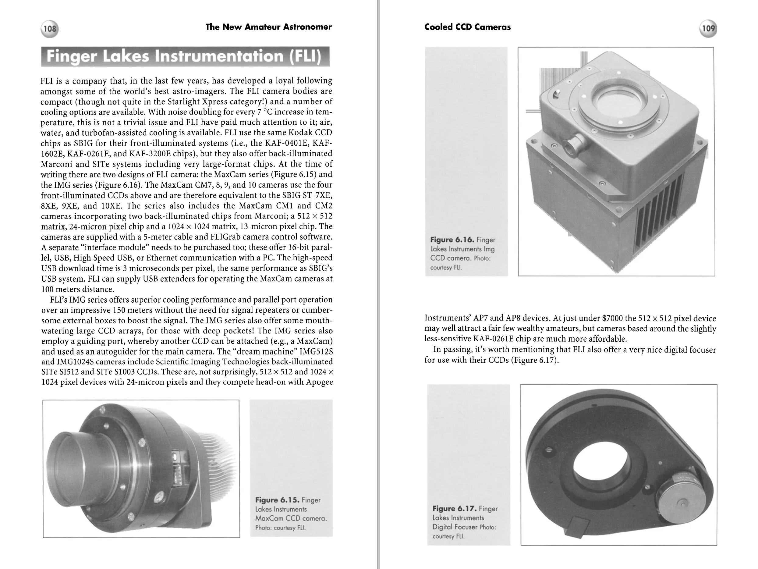 Finger Lakes MaxCam CM7-1E, Filter Wheel CFW-2 and Focuser DF-2 F*S